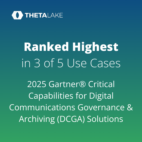 ThetaLake Gartner CriticalCapabilities DCGA